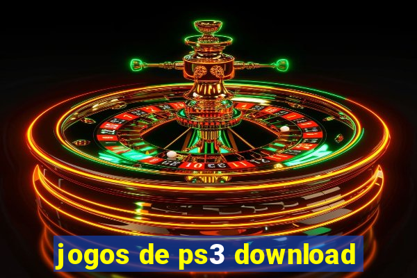 jogos de ps3 download